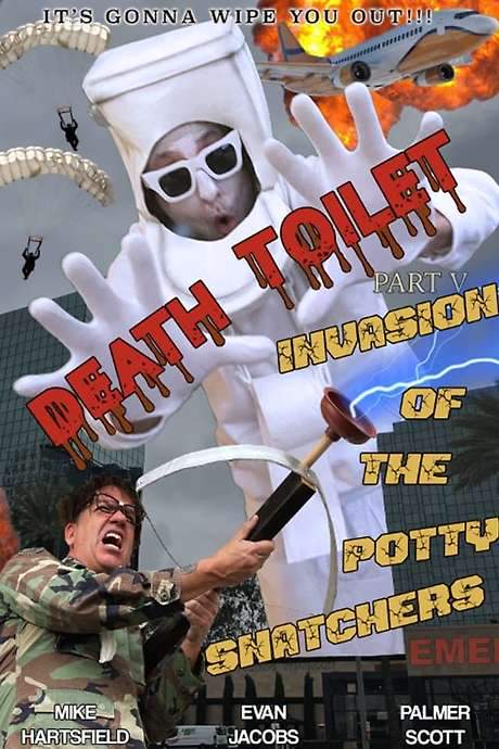 Death Toilet 5: Invasion of the Potty Snatchers